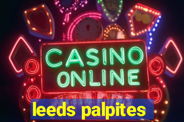 leeds palpites